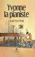 eBook: Yvonne la pianiste