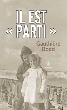 eBook: Il est « parti »