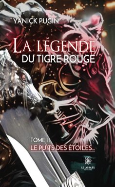 eBook: La légende du tigre rouge - Tome 2