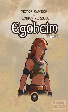 eBook: Egoheim - Tome 1
