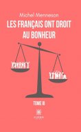 eBook: Les français ont droit au bonheur - Tome 3
