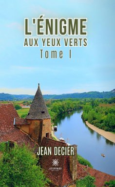 eBook: L’énigme aux yeux verts - Tome 1