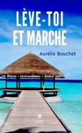 eBook: Lève-toi et marche
