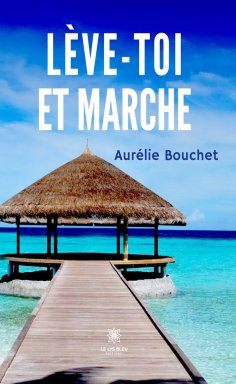 eBook: Lève-toi et marche