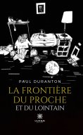 eBook: La frontière du proche et du lointain