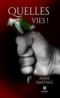 eBook: Quelles vies !