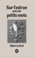 eBook: Sur l'estran suivi de petits mots