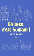 eBook: Eh bien, c'est humain !