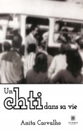 eBook: Un chti dans sa vie
