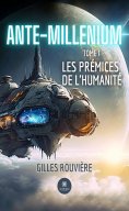 eBook: Ante-Millenium - Tome 1