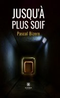 eBook: Jusqu’à plus soif