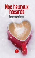 eBook: Nos heureux hasards