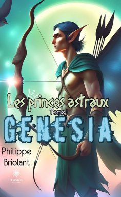 eBook: Les princes astraux - Tome 1
