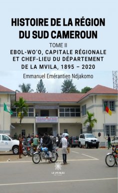 ebook: Histoire de la région du sud Cameroun - Tome 2