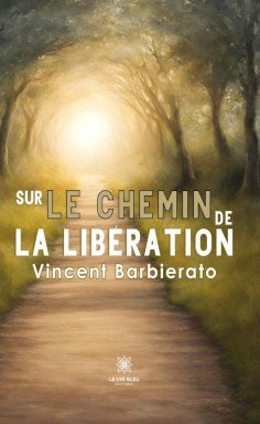 eBook: Sur le chemin de la libération
