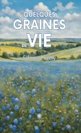 eBook: Quelques graines de vie
