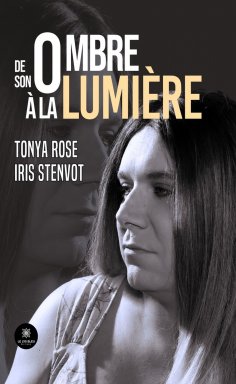 eBook: De son ombre à la lumière