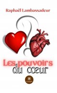 eBook: Les pouvoirs du cœur