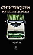 eBook: Chroniques des haleines ordinaires