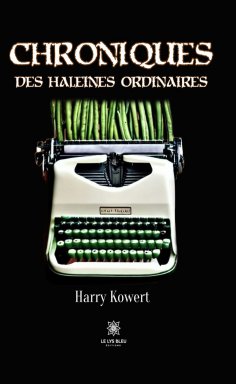 eBook: Chroniques des haleines ordinaires