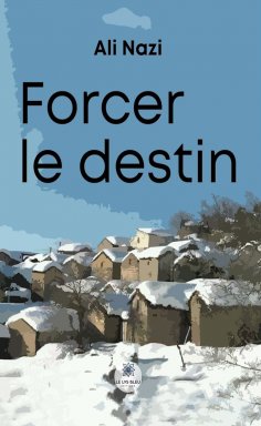 eBook: Forcer le destin