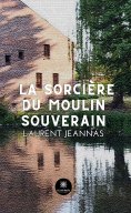 ebook: La sorcière du moulin souverain