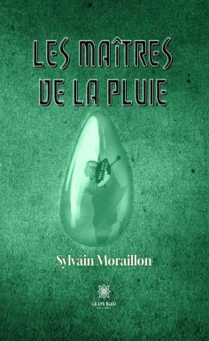 ebook: Les Maîtres de la pluie