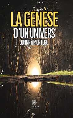 eBook: La genèse d’un univers
