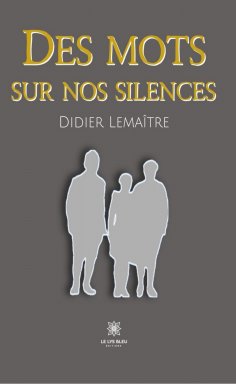 eBook: Des mots sur nos silences