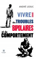eBook: Vivre avec des troubles bipolaires et du comportement