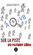 eBook: AQ2VB sur la piste du patient zéro