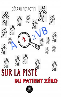eBook: AQ2VB sur la piste du patient zéro