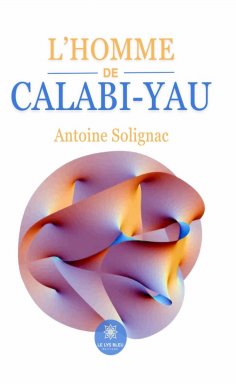 eBook: L’homme de Calabi-Yau