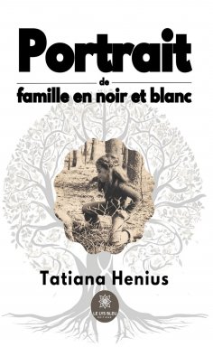 eBook: Portrait de famille en noir et blanc