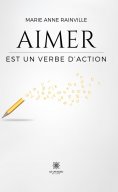 eBook: Aimer est un verbe d’action