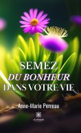 eBook: Semez du bonheur dans votre vie