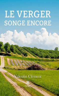 eBook: Le verger songe encore