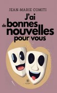 eBook: J’ai de bonnes nouvelles pour vous