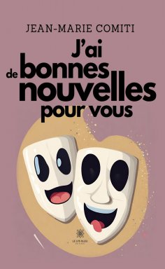 eBook: J’ai de bonnes nouvelles pour vous