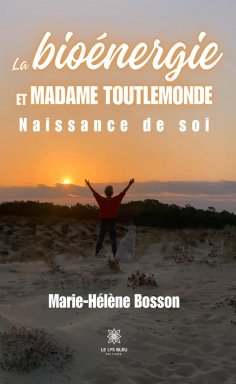 eBook: La bioénergie et madame toutlemonde