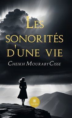 eBook: Les sonorités d’une vie