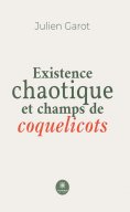eBook: Existence chaotique et champs de coquelicots