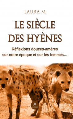 eBook: Le siècle des hyènes