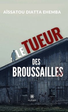 eBook: Le tueur des broussailles