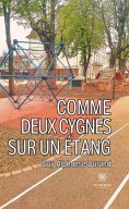 eBook: Comme deux cygnes sur un étang