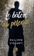 eBook: Le bâton du pèlerin