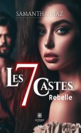 ebook: Les 7 castes - Rebelle