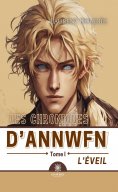 eBook: Les chroniques d’Annwfn - Tome 1