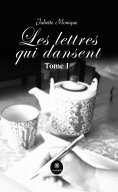 eBook: Les lettres qui dansent - Tome 1