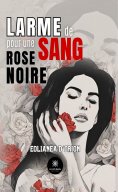 eBook: Larme de sang pour une rose noire